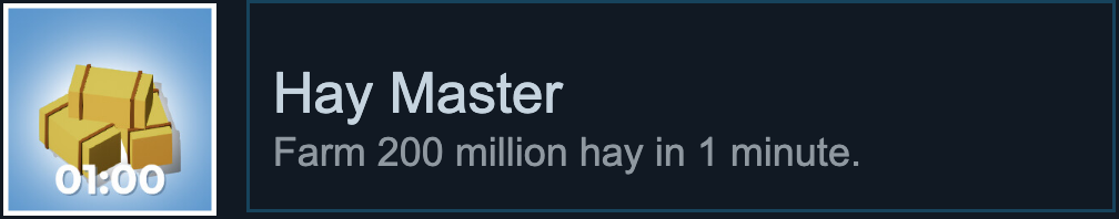 Farm 200 million hay in 1 minute.