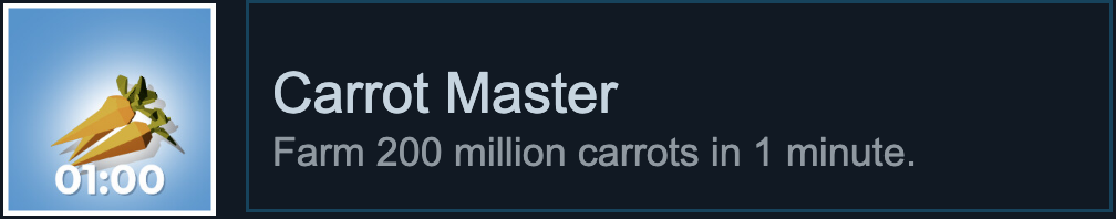 Farm 200 million carrots in 1 minute.